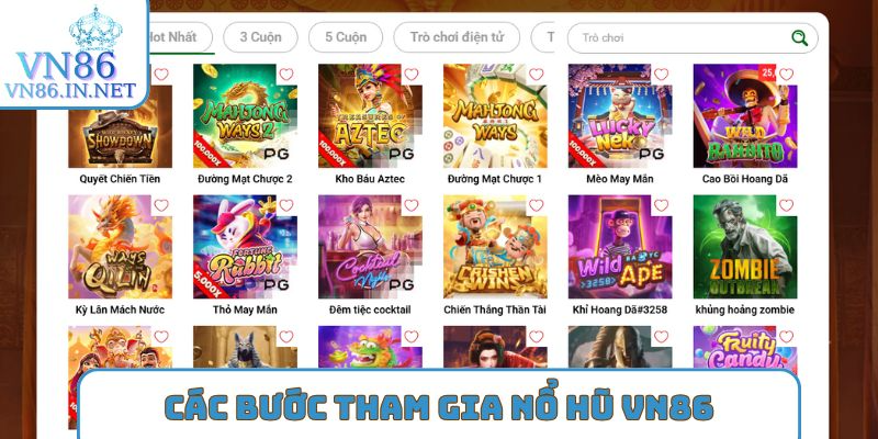 Các bước tham gia Nổ hũ VN86