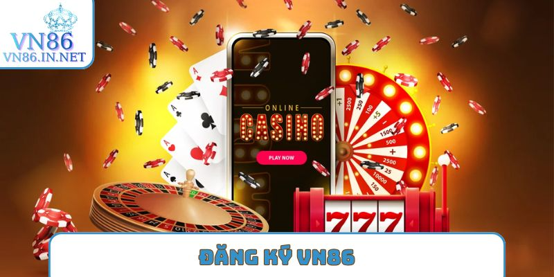 Đăng ký VN86