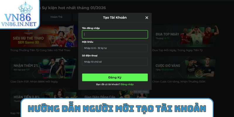Hướng dẫn người mới tạo tài khoản