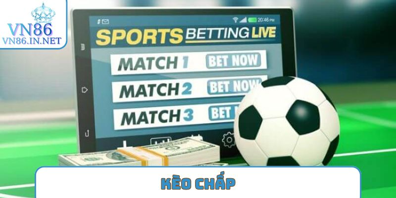 kèo chấp