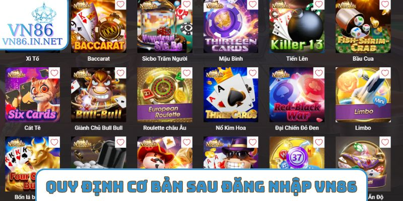 Quy định cơ bản sau Đăng nhập VN86
