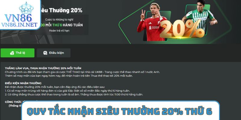 Quy tắc nhận Siêu thưởng 20% thứ 6 hàng tuần