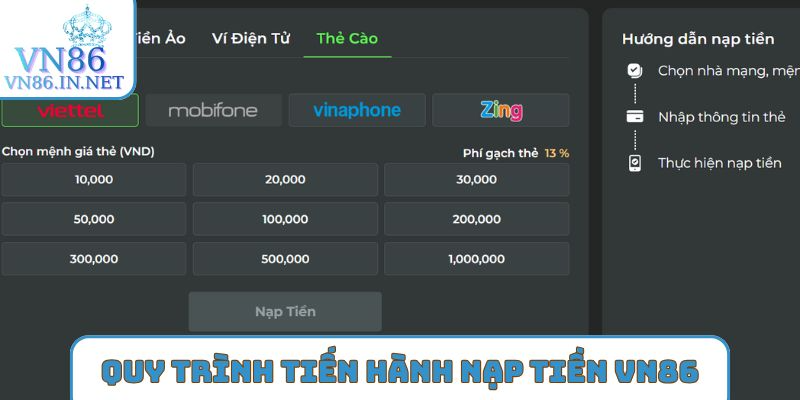 Quy trình tiến hành Nạp tiền VN86